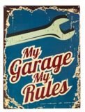 Plaque en métal, My Garage My Rules