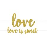 Banderole à lettres décorative « Love is Sweet » pour fiançailles/fête prénuptiale/mariage, or scintillant