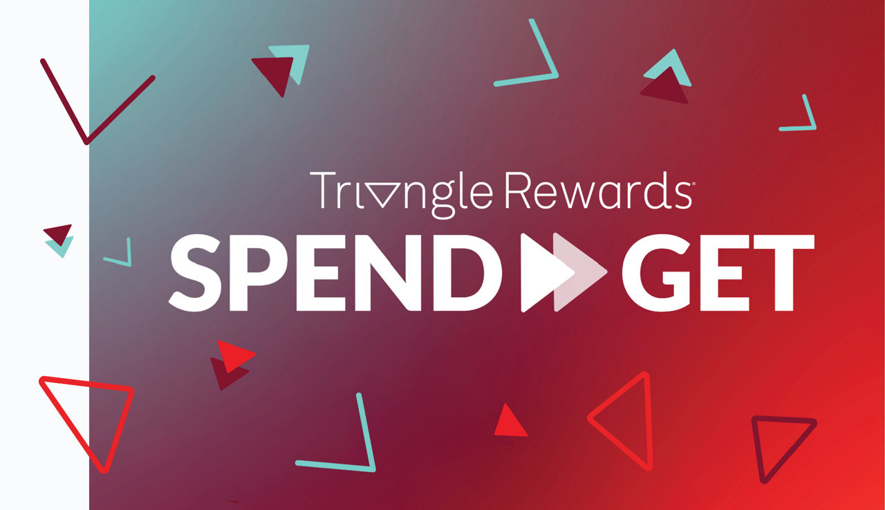 Triangle Rewards Spend & Get